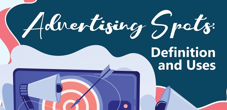 Definition And Uses Of Advertisement Spots